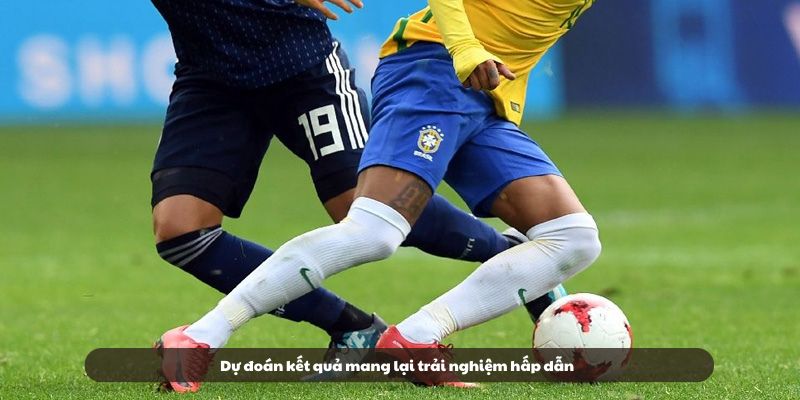 Dự đoán kết quả mang lại trải nghiệm hấp dẫn Dự đoán kết quả mang lại trải nghiệm hấp dẫn